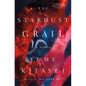 The Stardust Grail - Hardcover